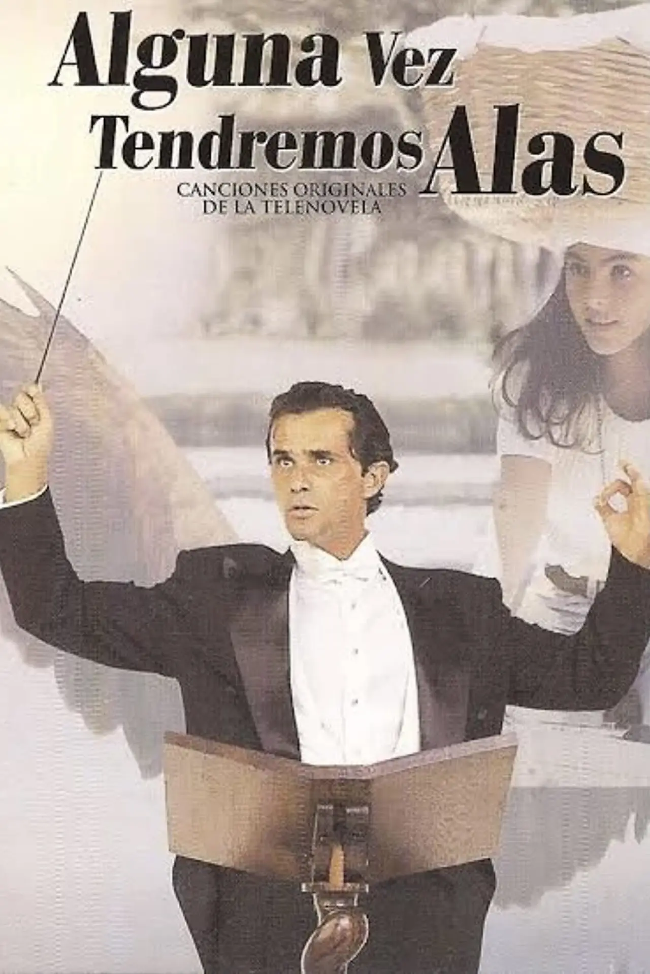 Постер до серіалу "Alguna Vez Tendremos Alas"