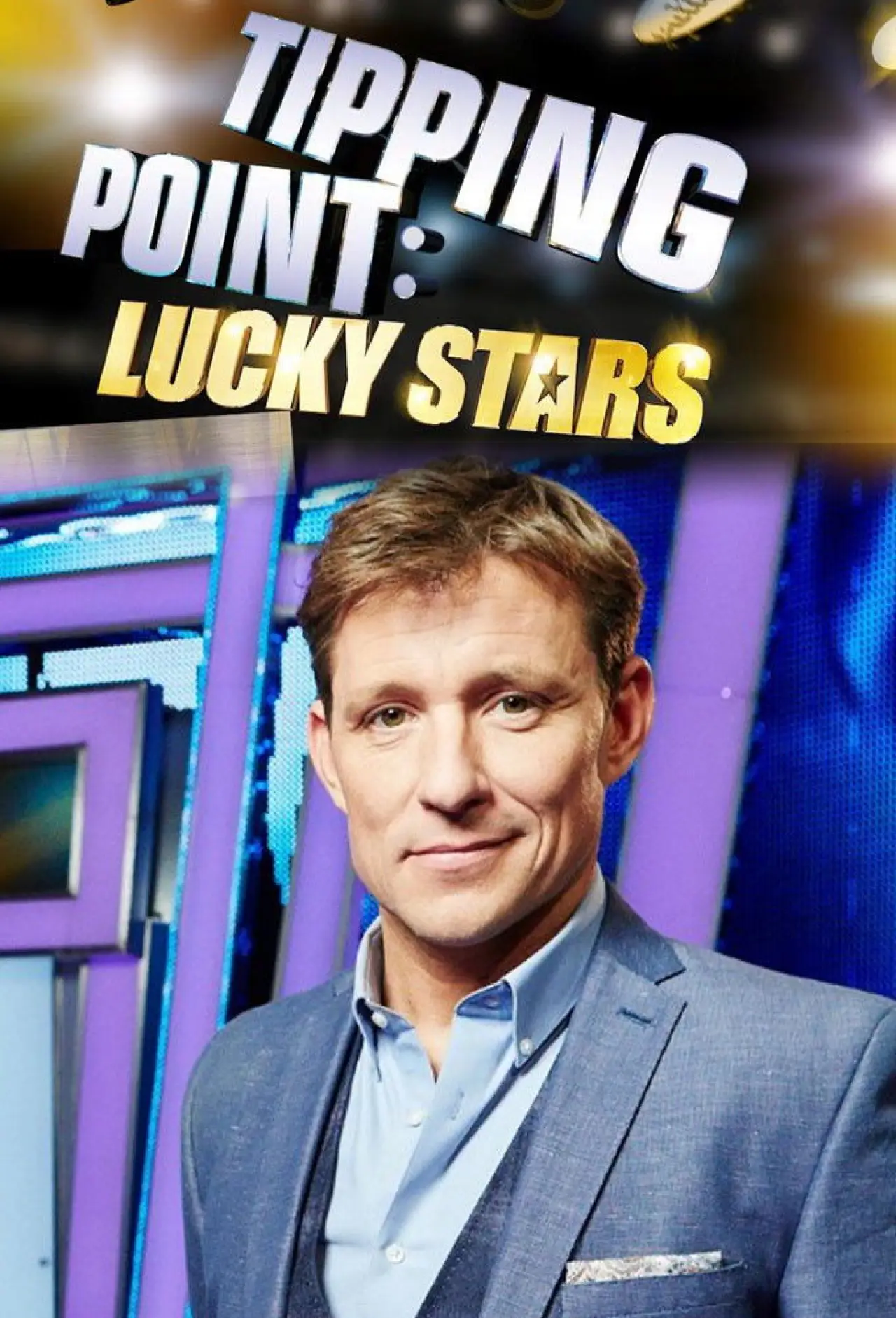 Постер до серіалу "Tipping Point: Lucky Stars"