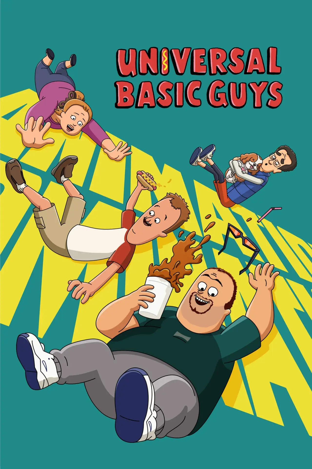 Постер к сериалу "Universal Basic Guys"