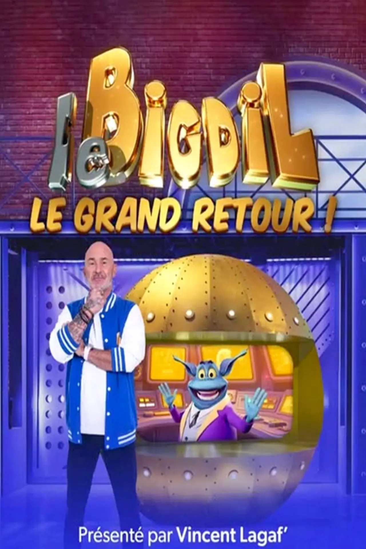 Постер до серіалу "Le Bigdil"
