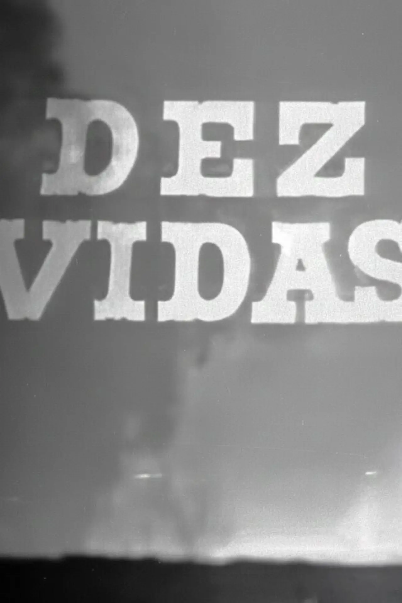 Постер до серіалу "Dez Vidas"