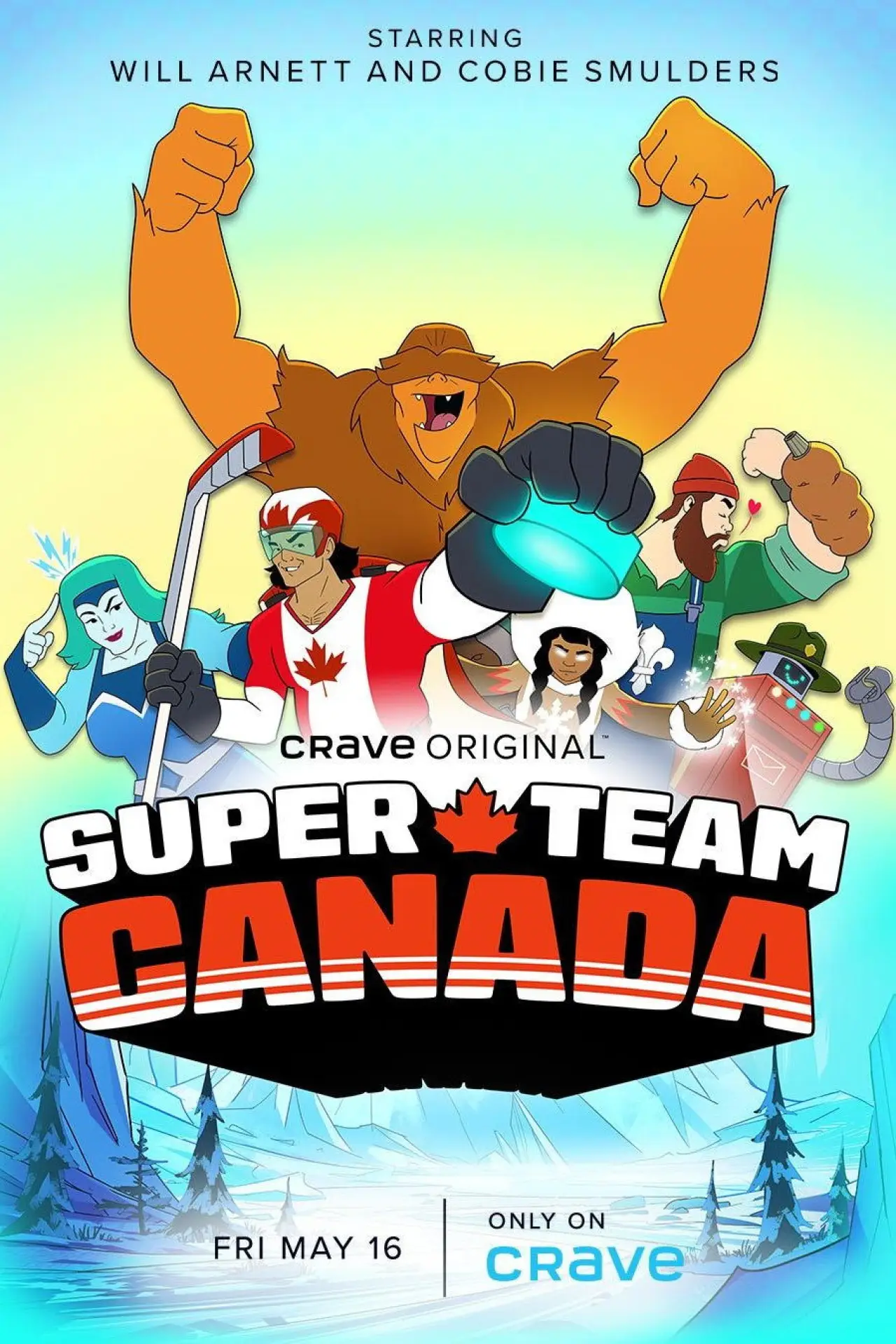 Постер до серіалу "Super Team Canada"