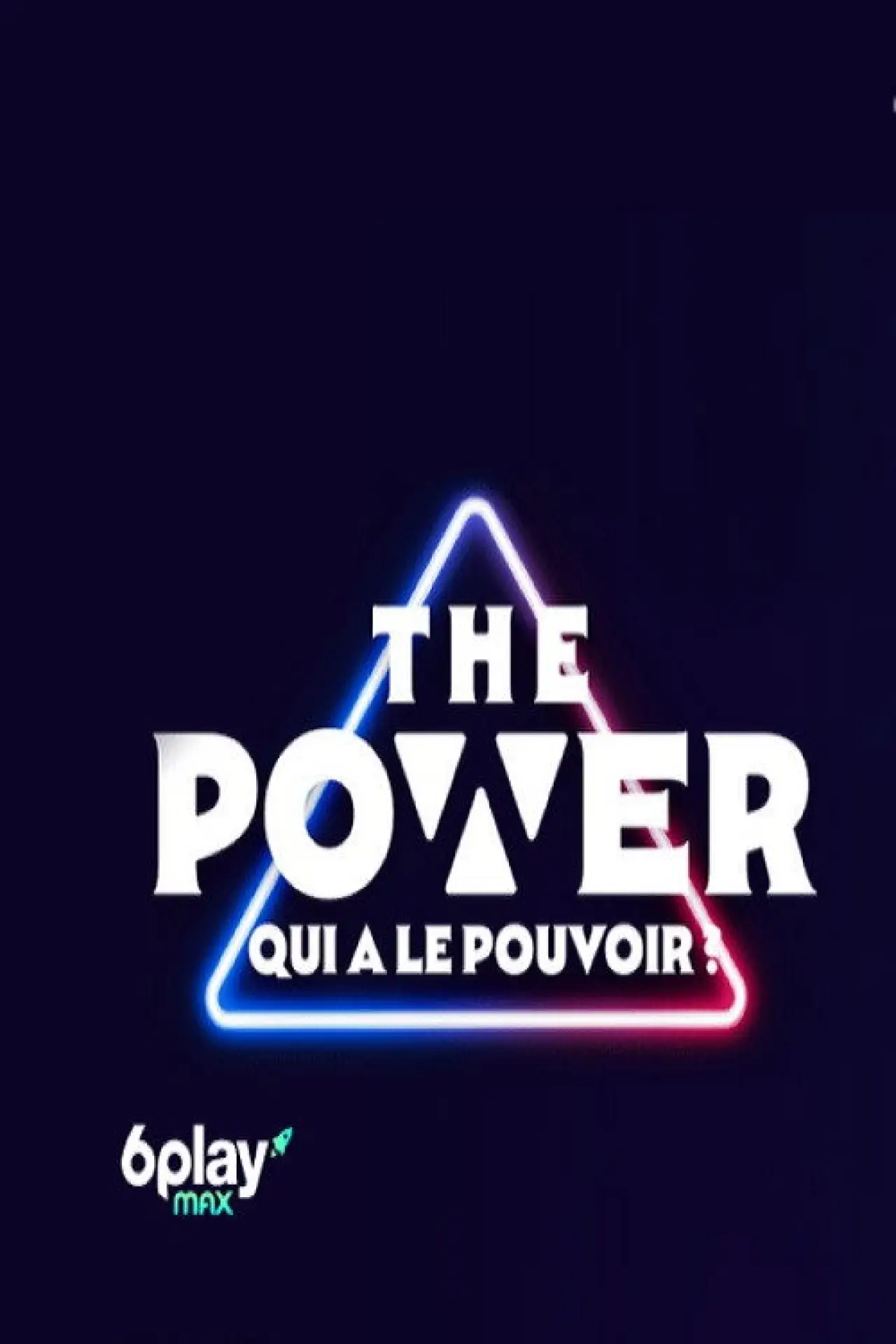 Постер до серіалу "The Power : Qui a le pouvoir ?"
