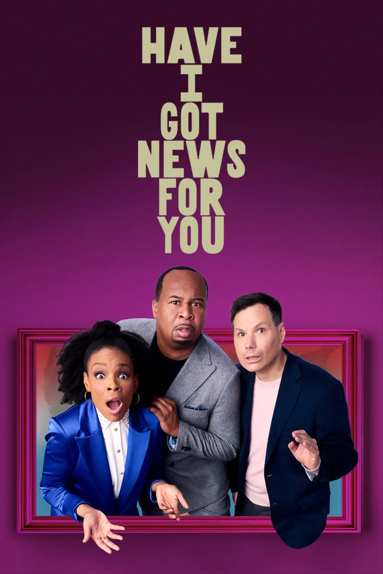 Постер до серіалу "Have I Got News for You"