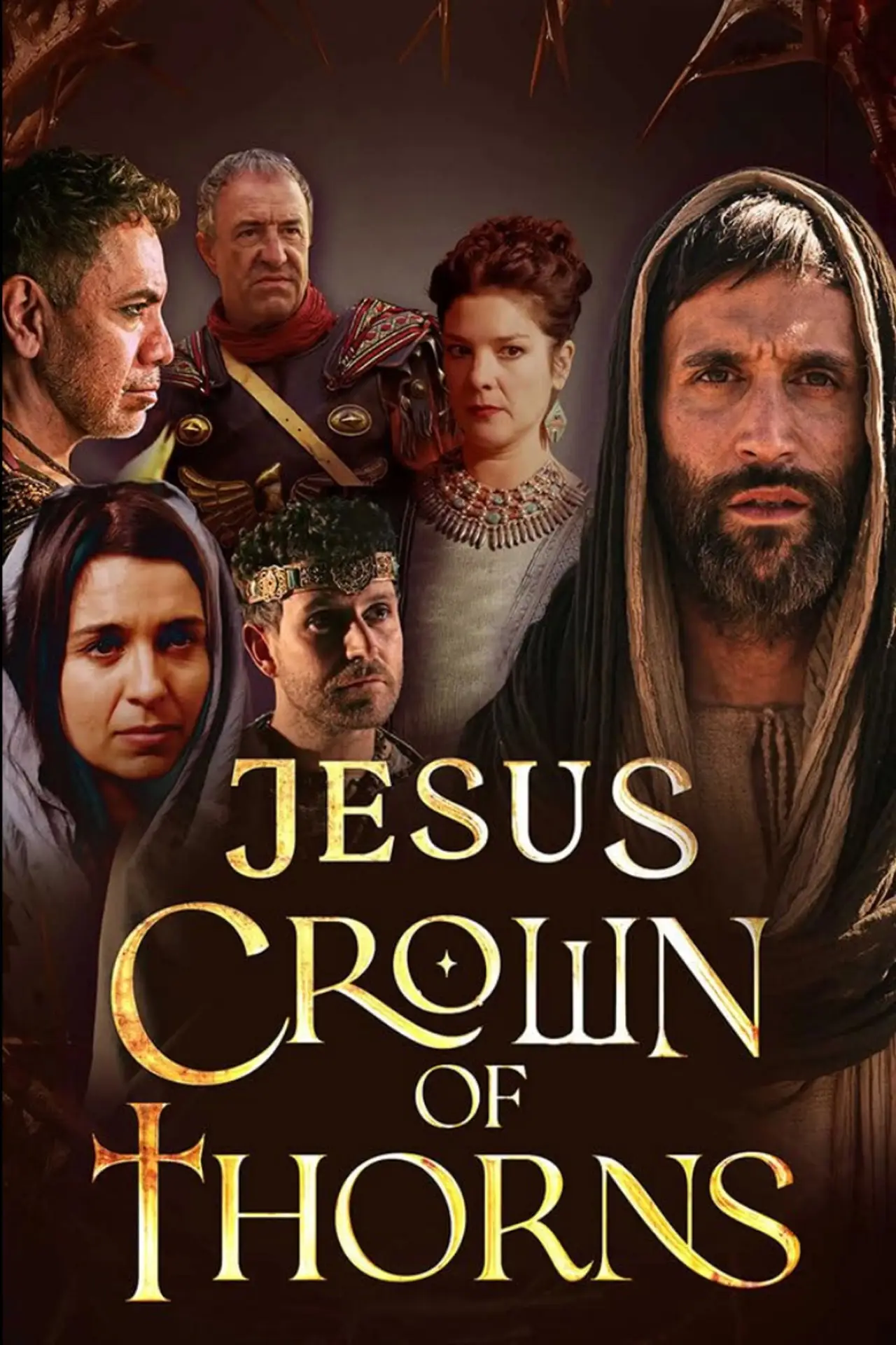 Постер до серіалу "Jesus Crown of Thorns"