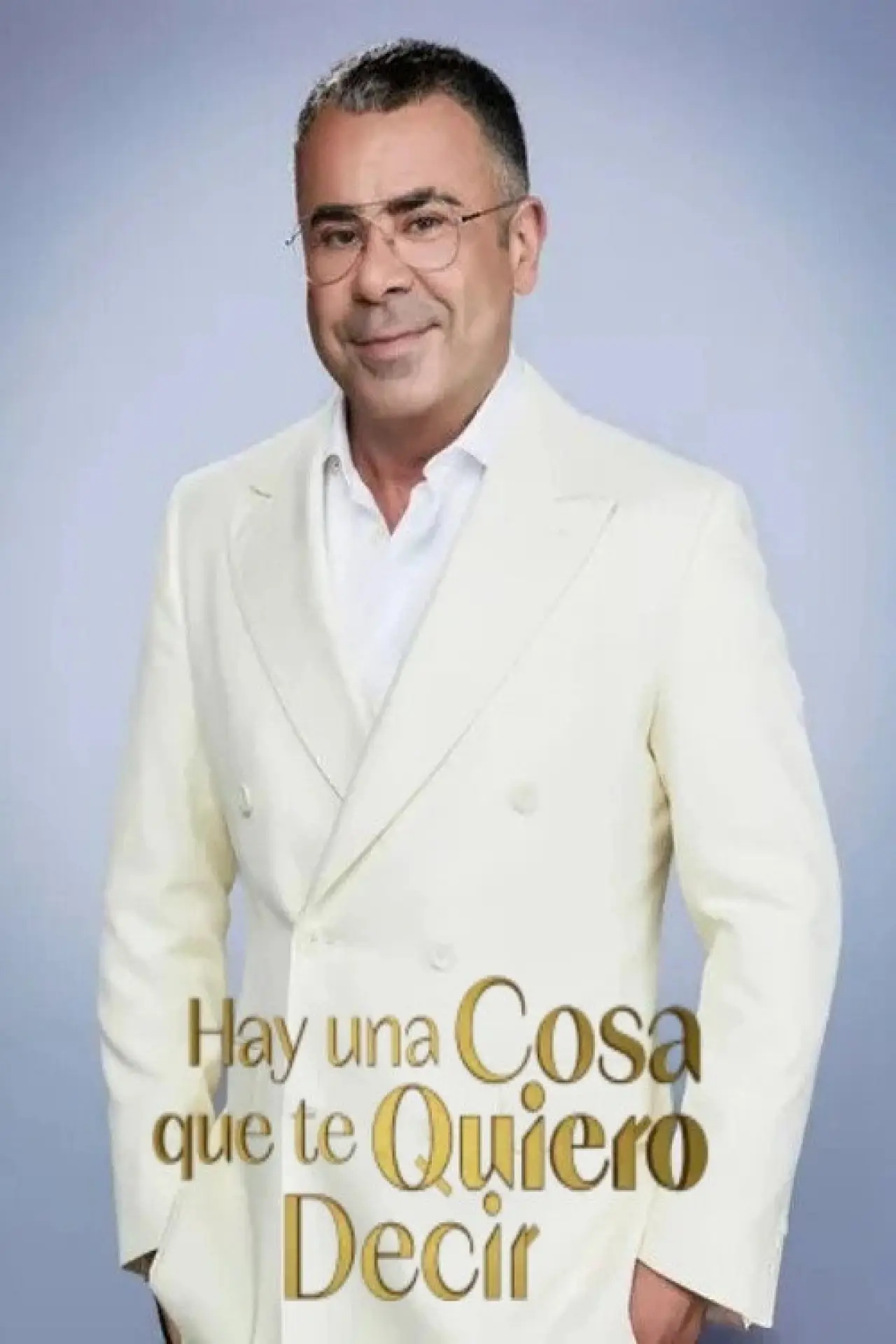 Постер до серіалу "Hay una cosa que te quiero decir"