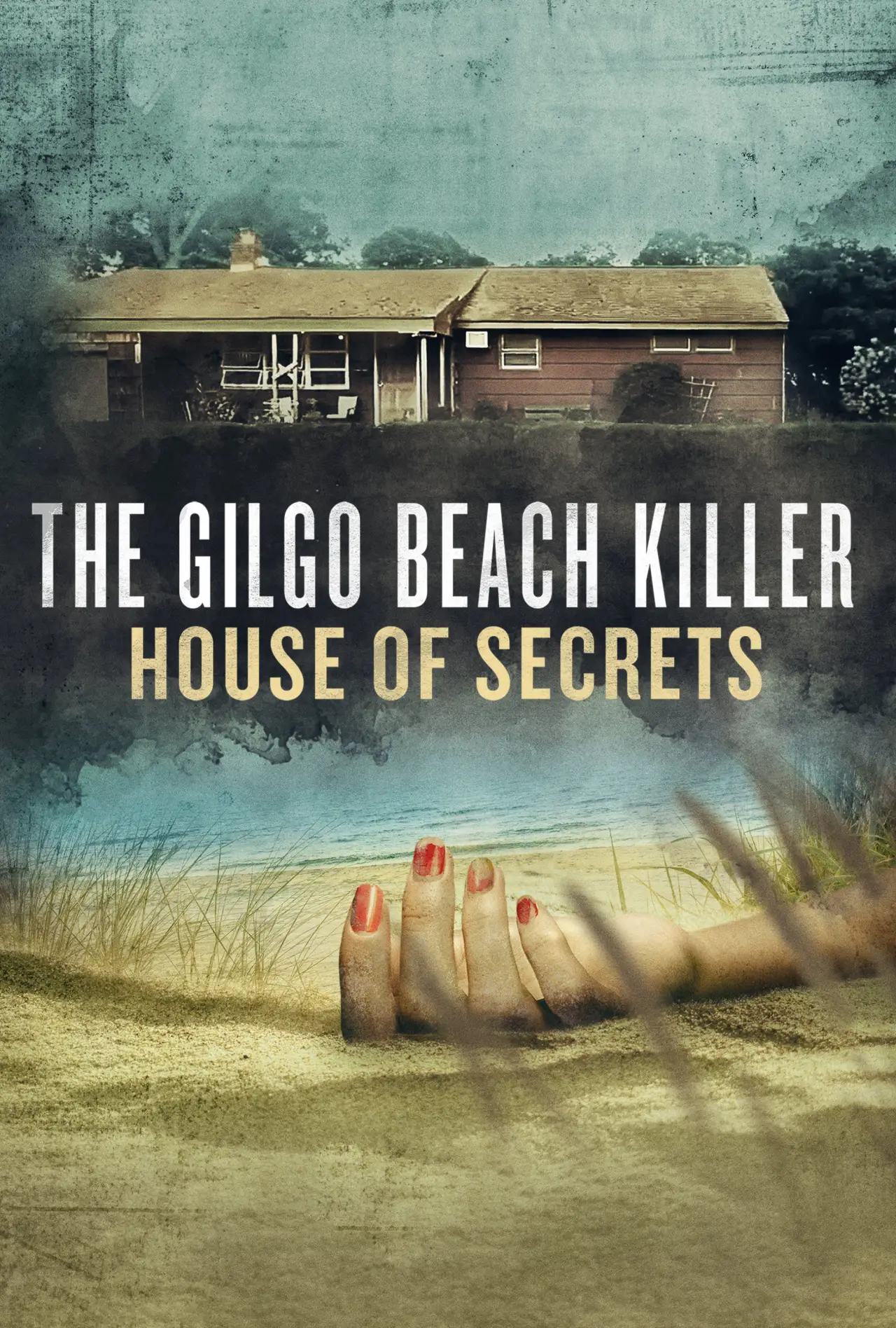 Постер до серіалу "The Gilgo Beach Killer: House of Secrets"