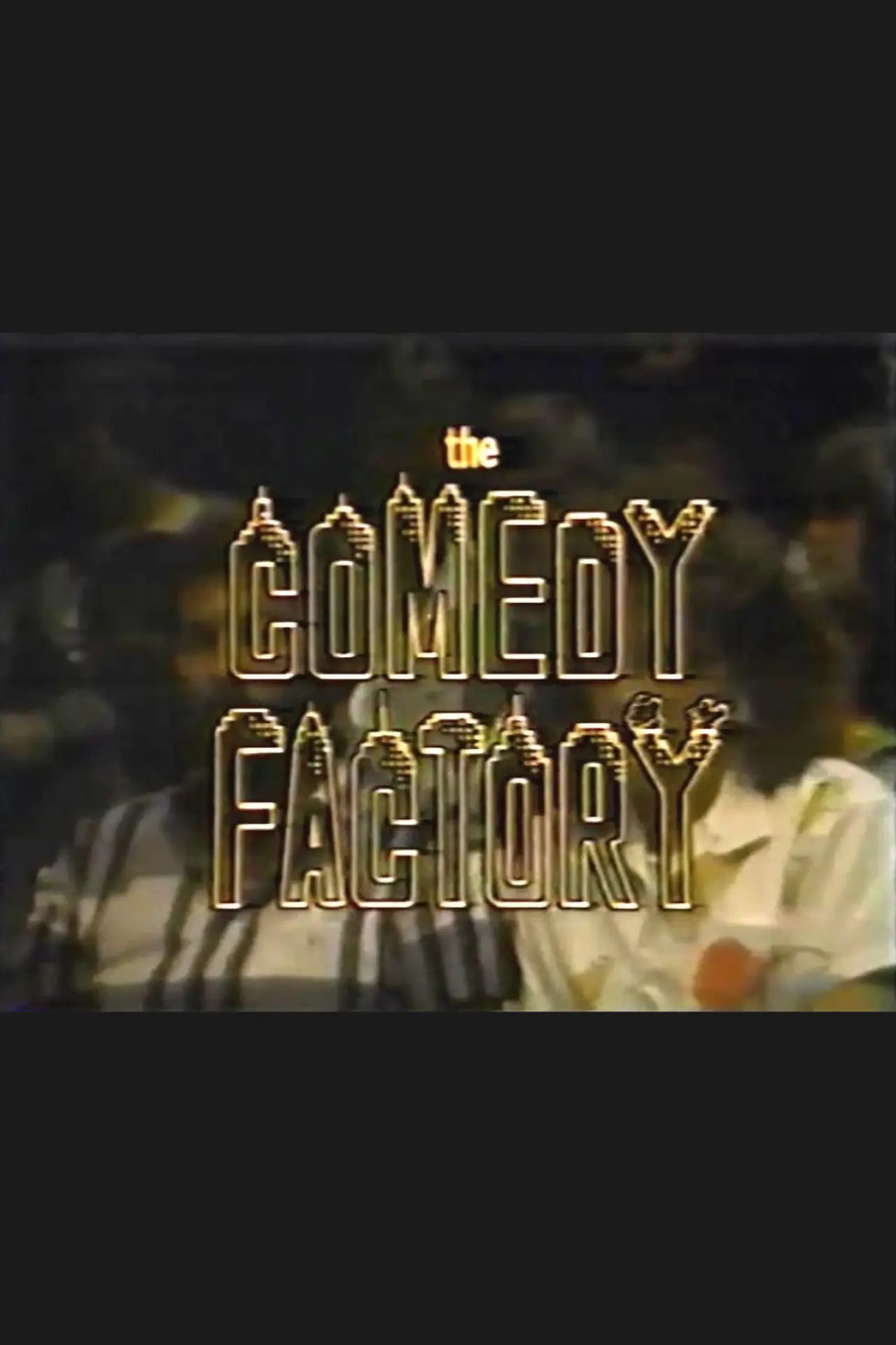 Постер до серіалу "The Comedy Factory"