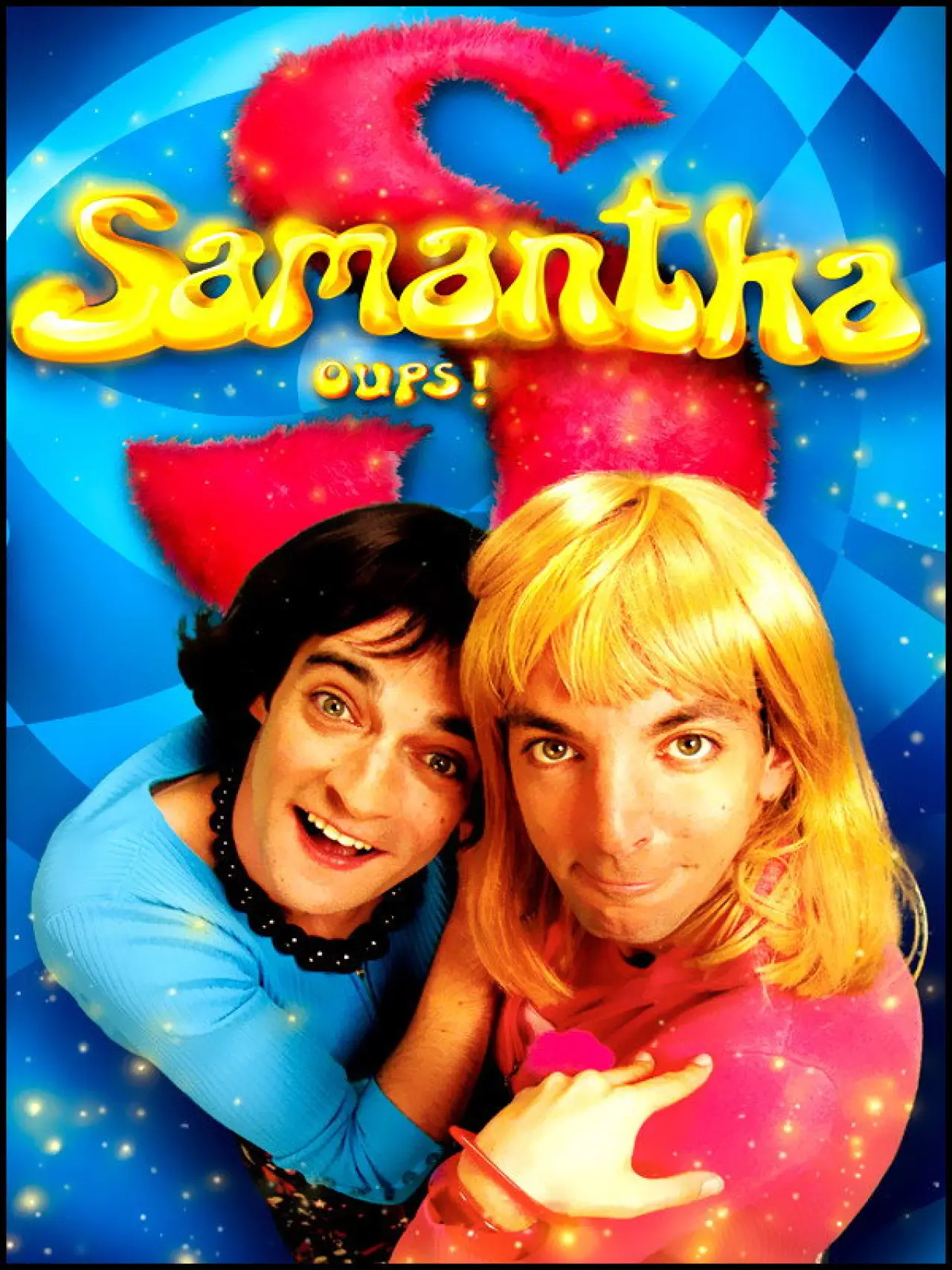 Постер до серіалу "Samantha, Oups !"