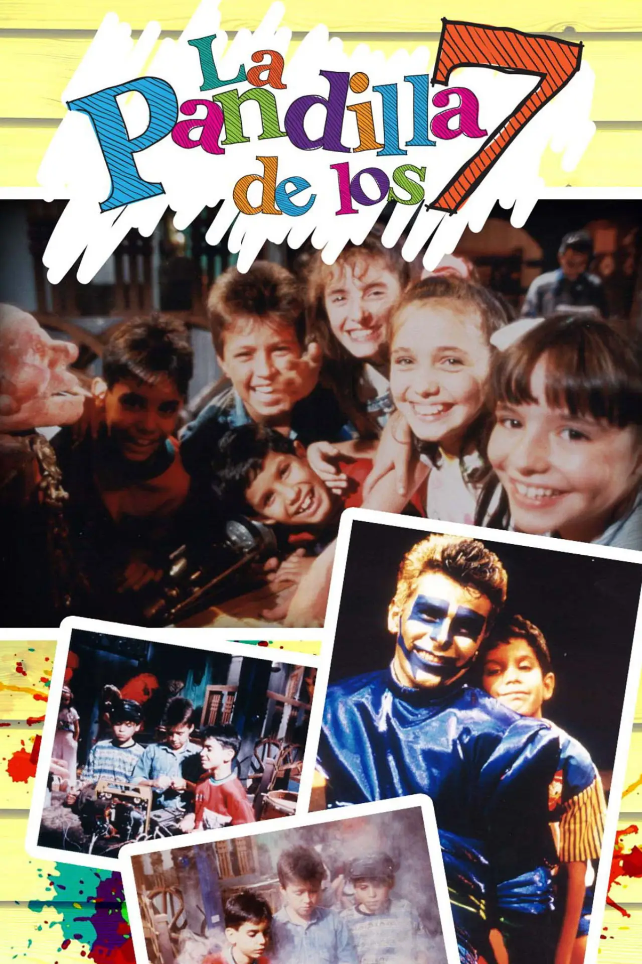 Постер до серіалу "La Pandilla de los 7"