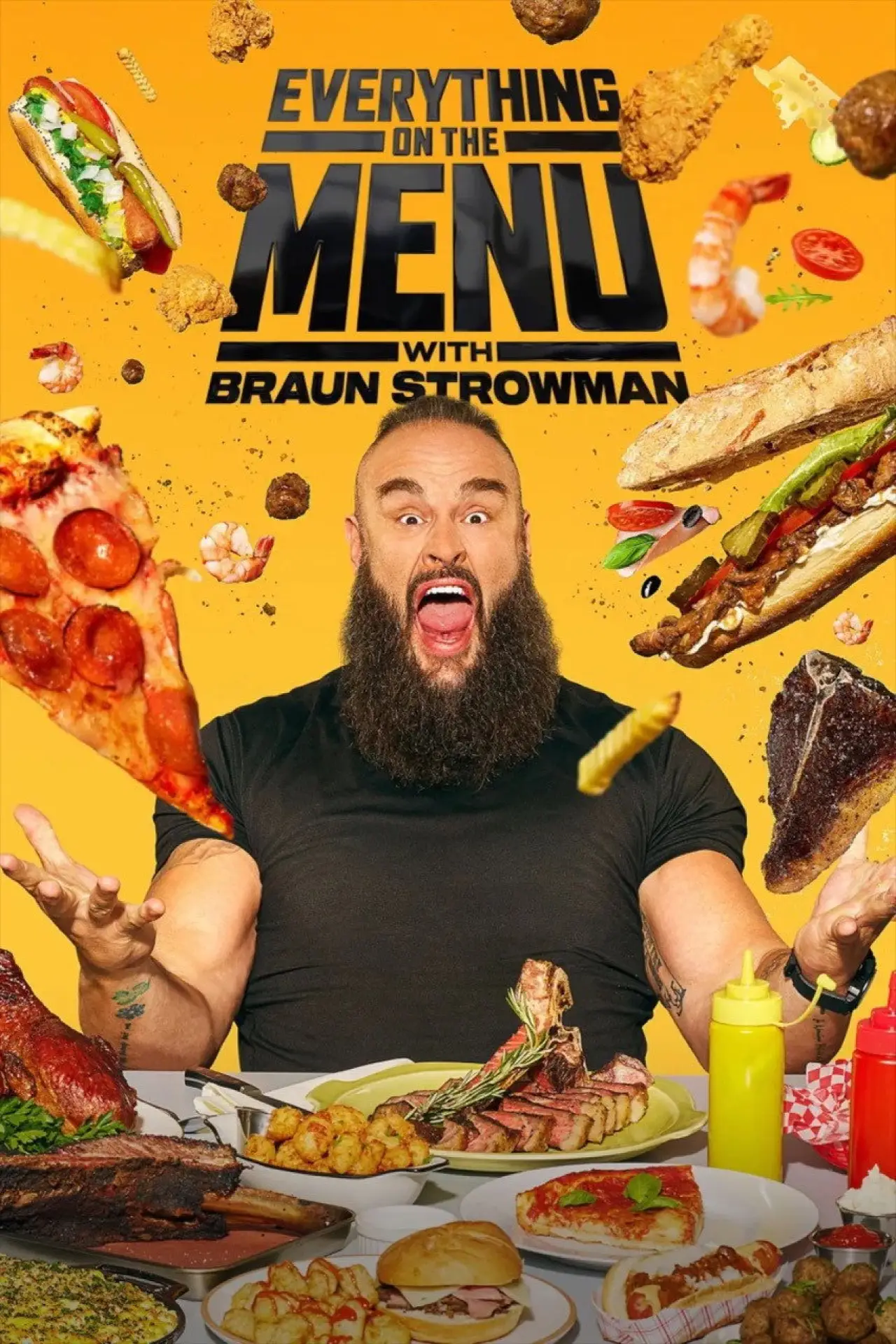 Постер до серіалу "Everything on the Menu with Braun Strowman"