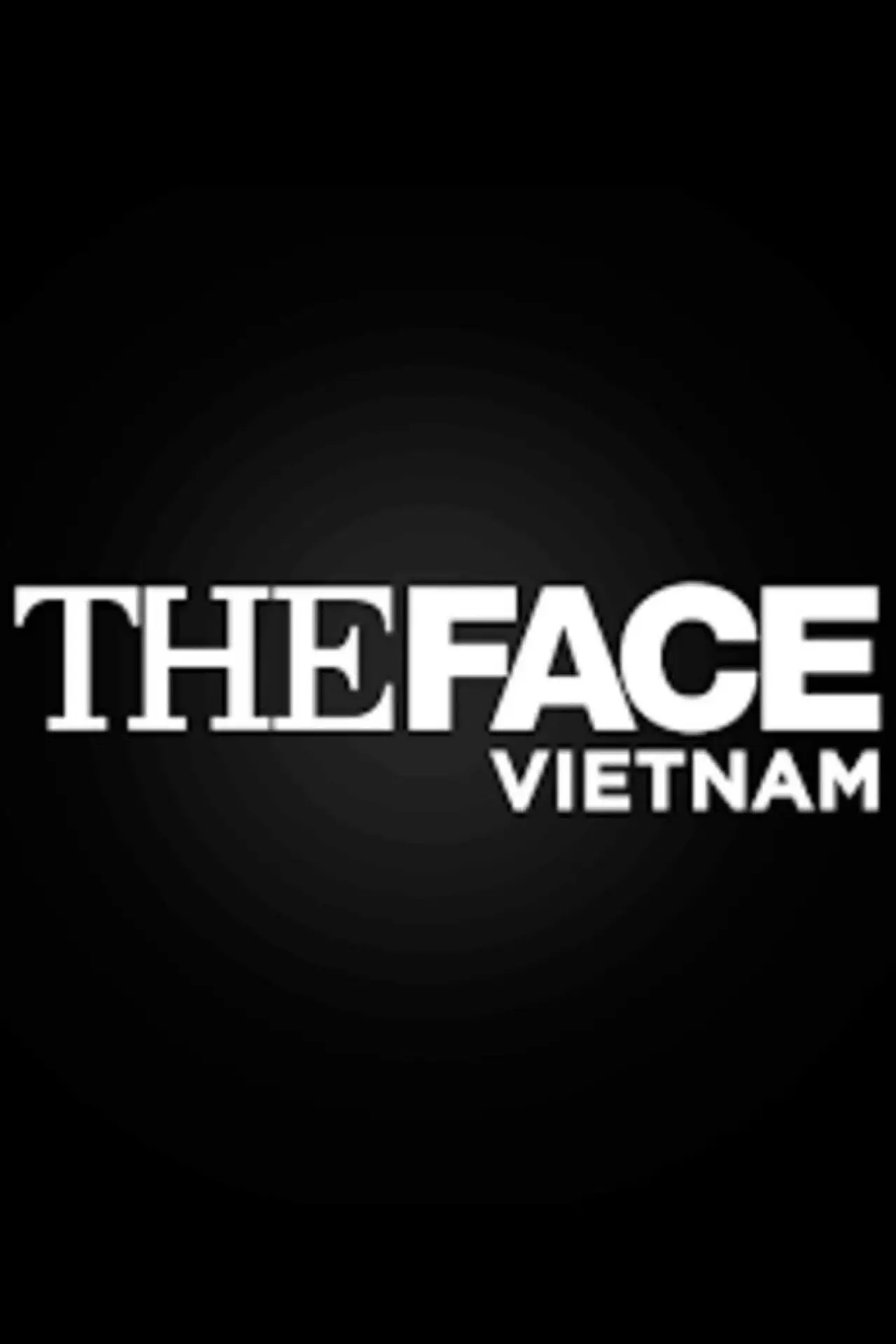 Постер до серіалу "The Face Vietnam"