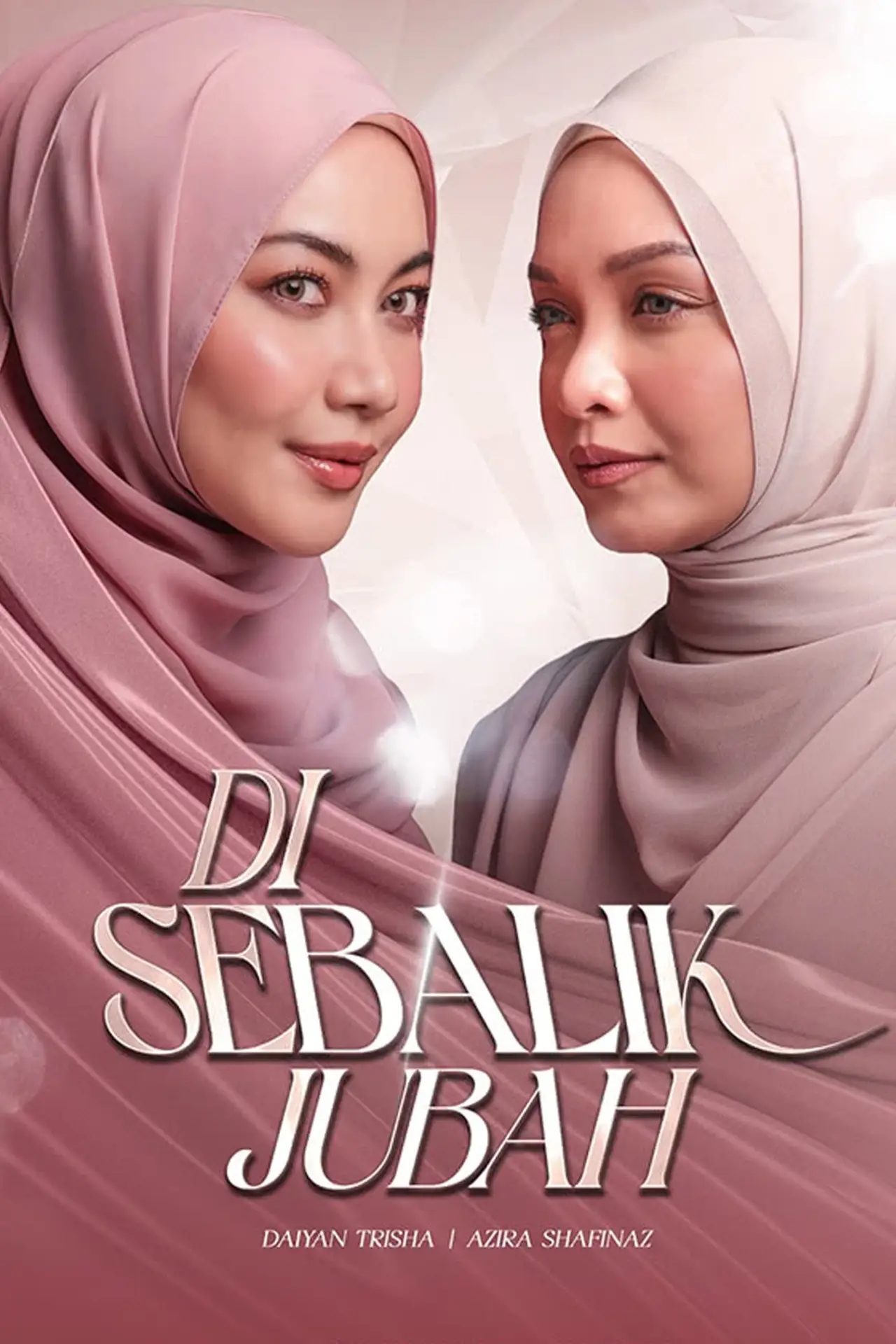 Постер до серіалу "Di Sebalik Jubah"