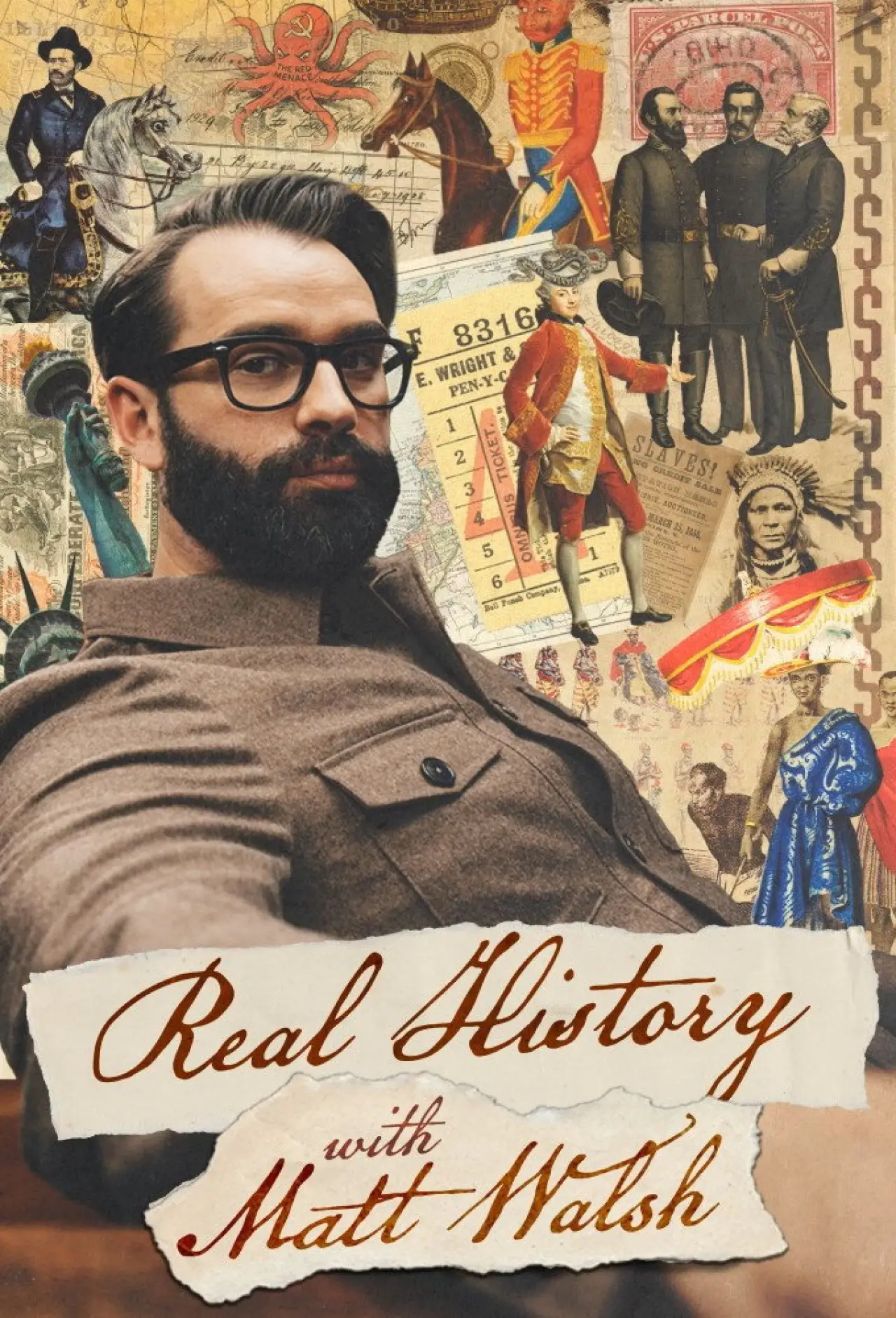 Постер до серіалу "Real History with Matt Walsh"