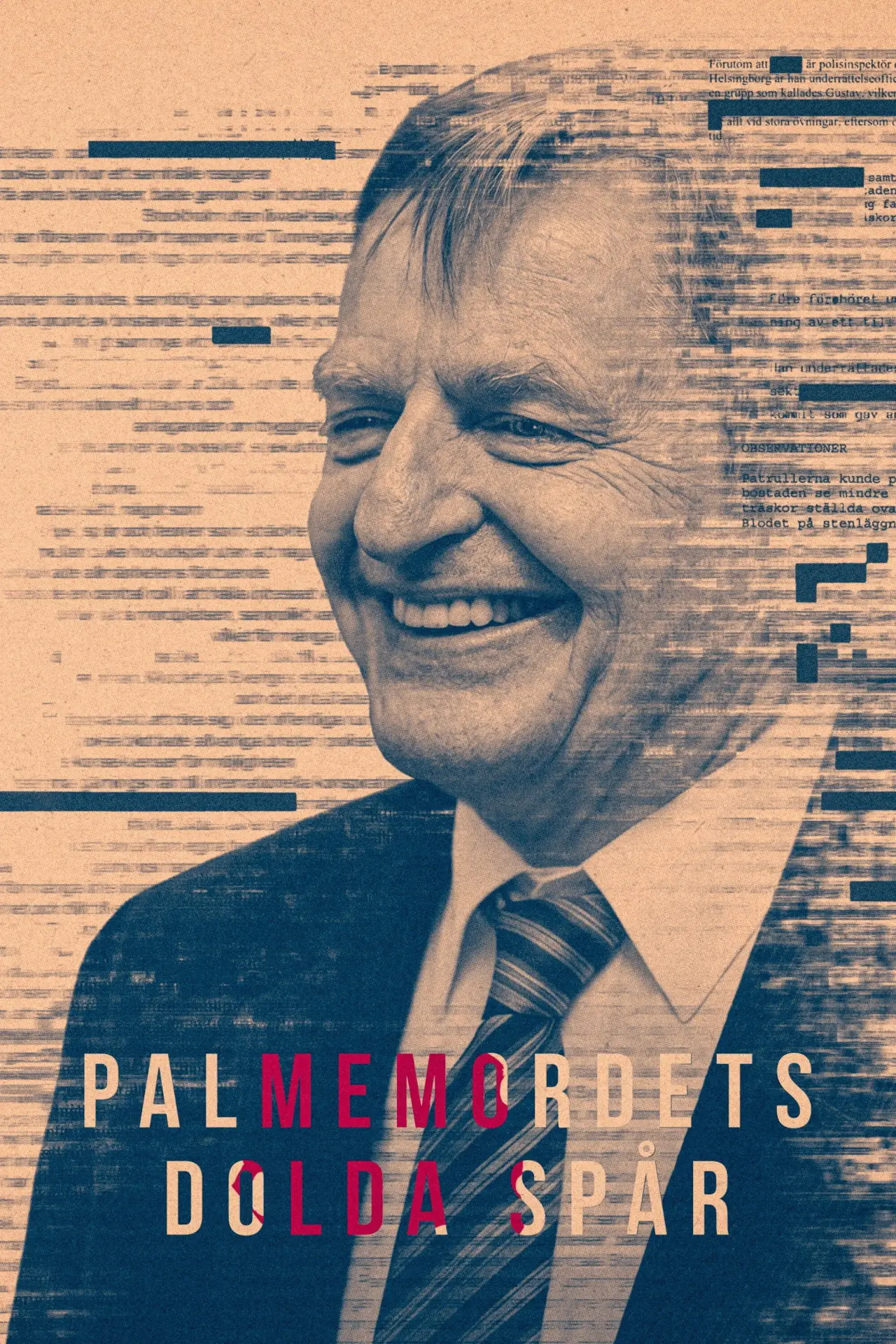 Постер до серіалу "Palmemordets Dolda Spår"