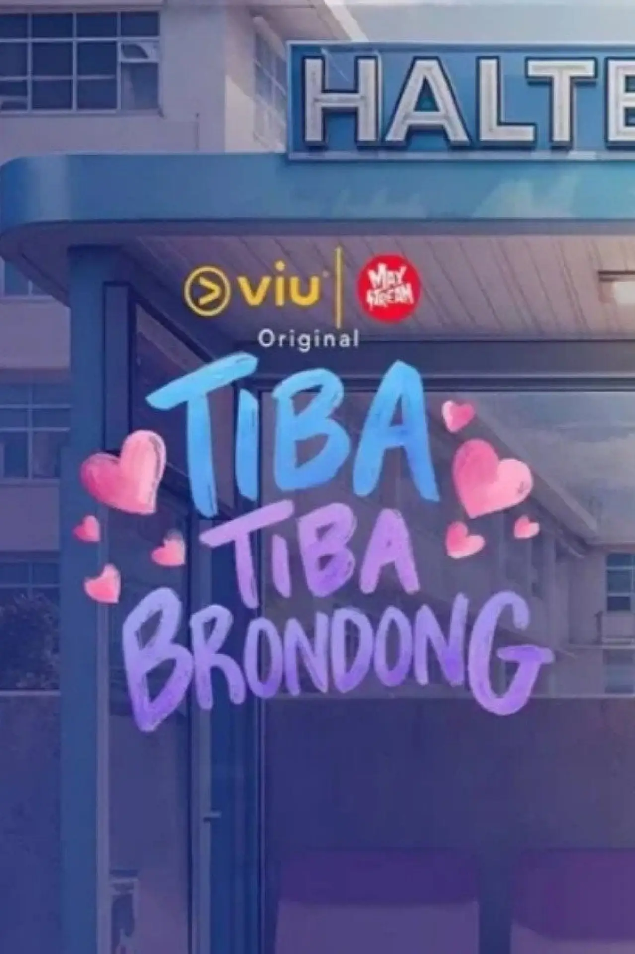 Постер до серіалу "Tiba‑tiba Brondong"