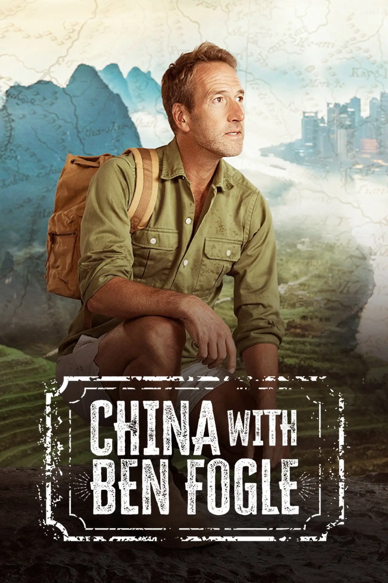 Постер до серіалу "China with Ben Fogle"