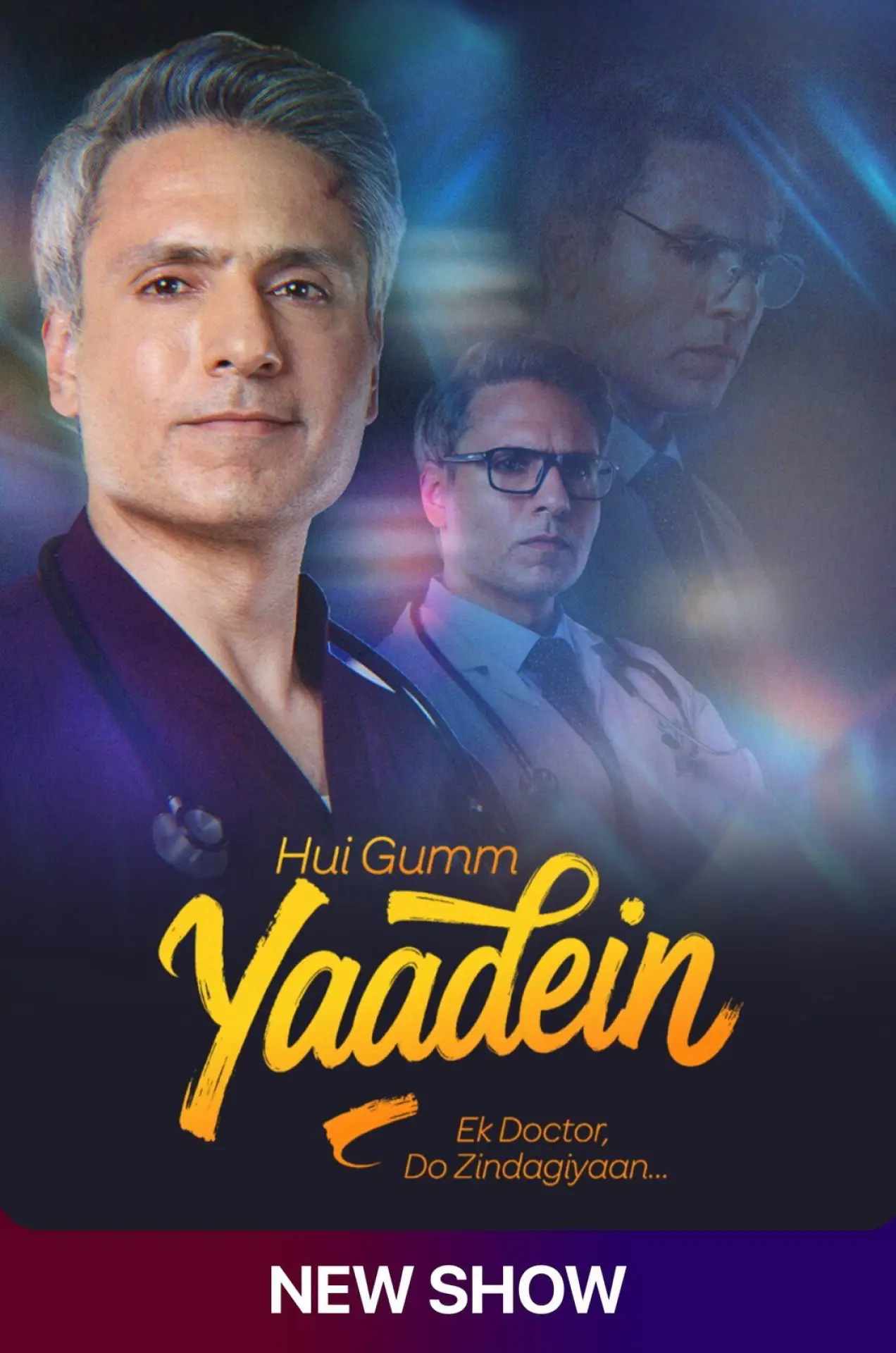 Постер до серіалу "Hui Gumm Yaadein - Ek Doctor Do Zindagiyaan"