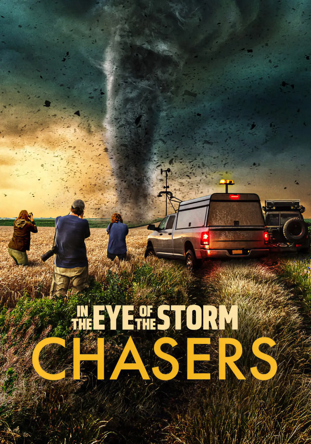 Постер до серіалу "In the Eye of the Storm: Chasers"