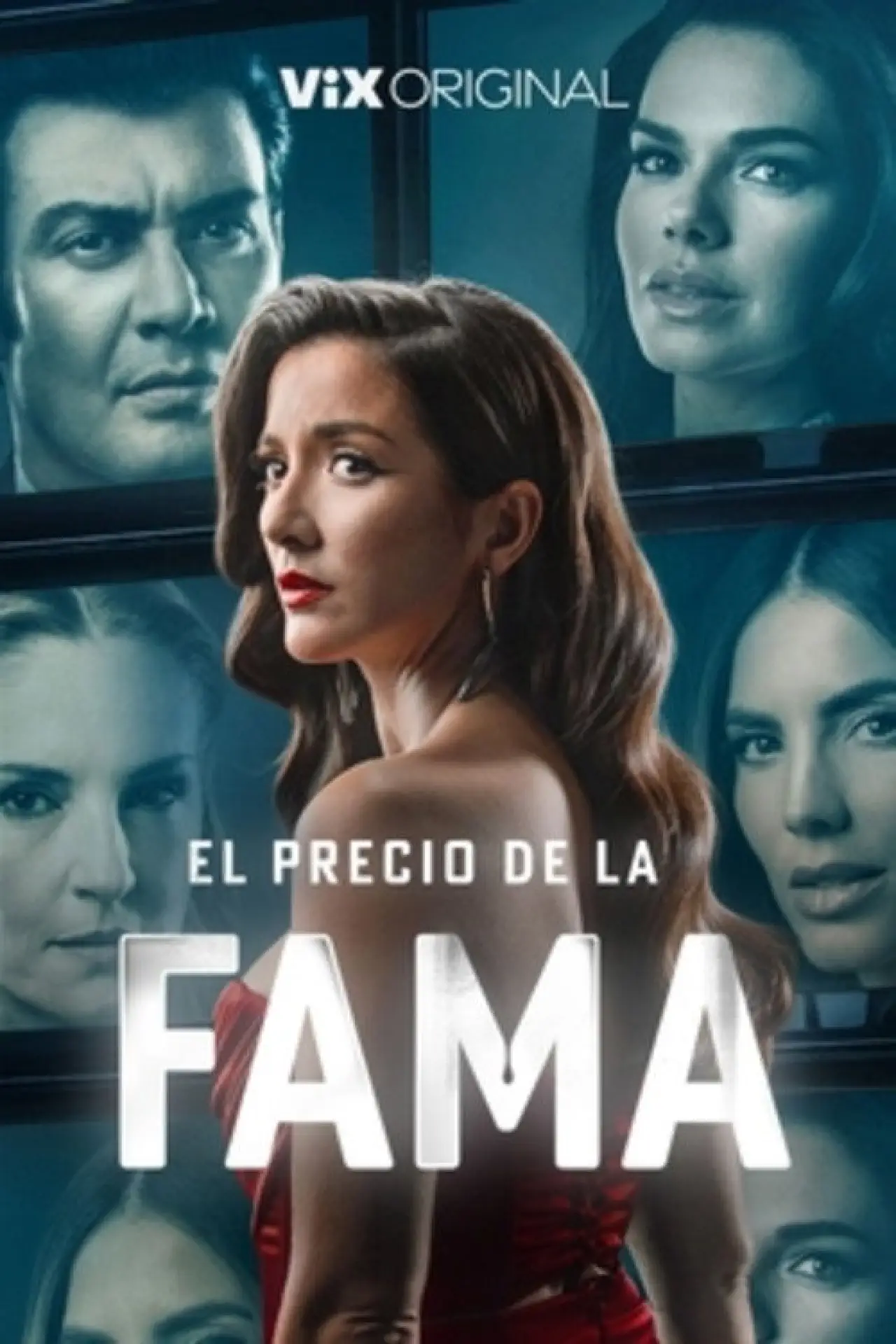 Постер к сериалу "El precio de la fama"