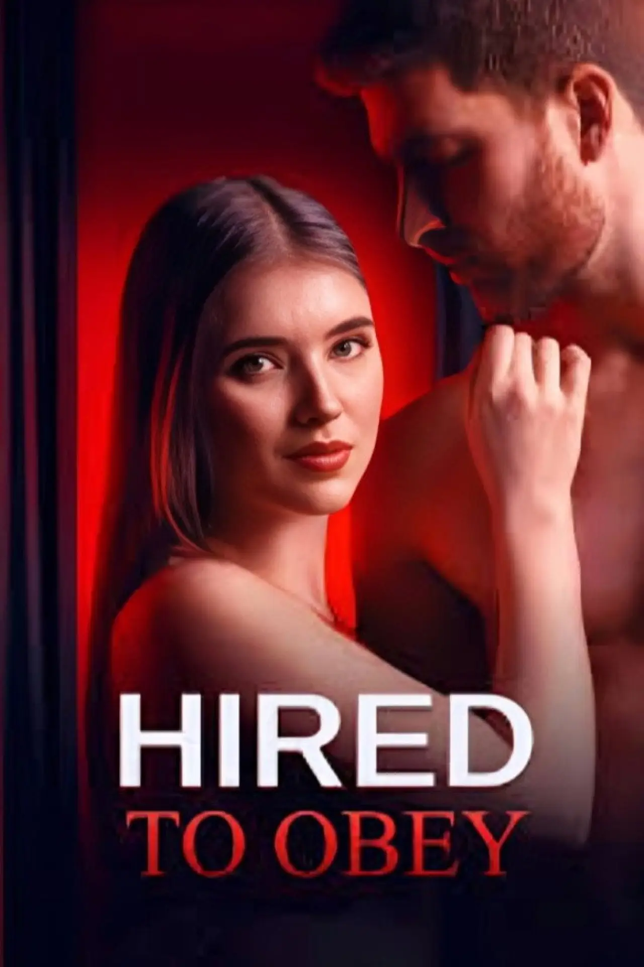 Постер до серіалу "Hired to Obey"