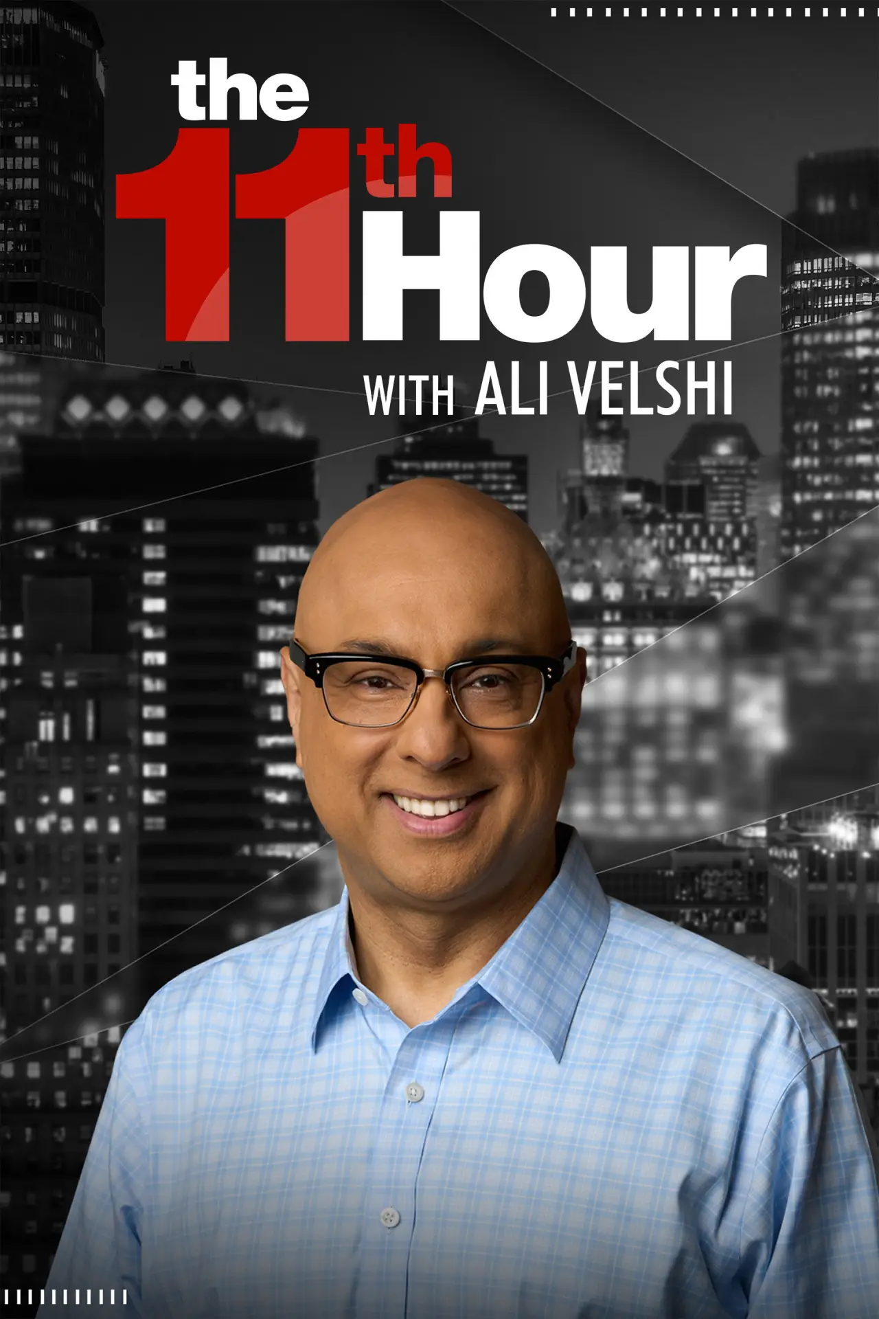 Постер до серіалу "The 11th Hour with Ali Velshi"