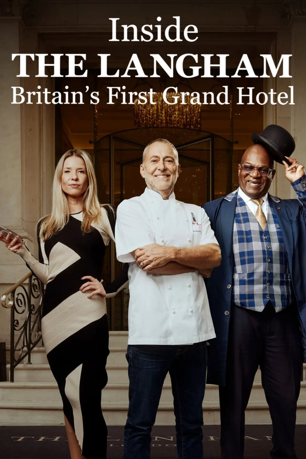 Постер до серіалу "Inside the Langham: Britain