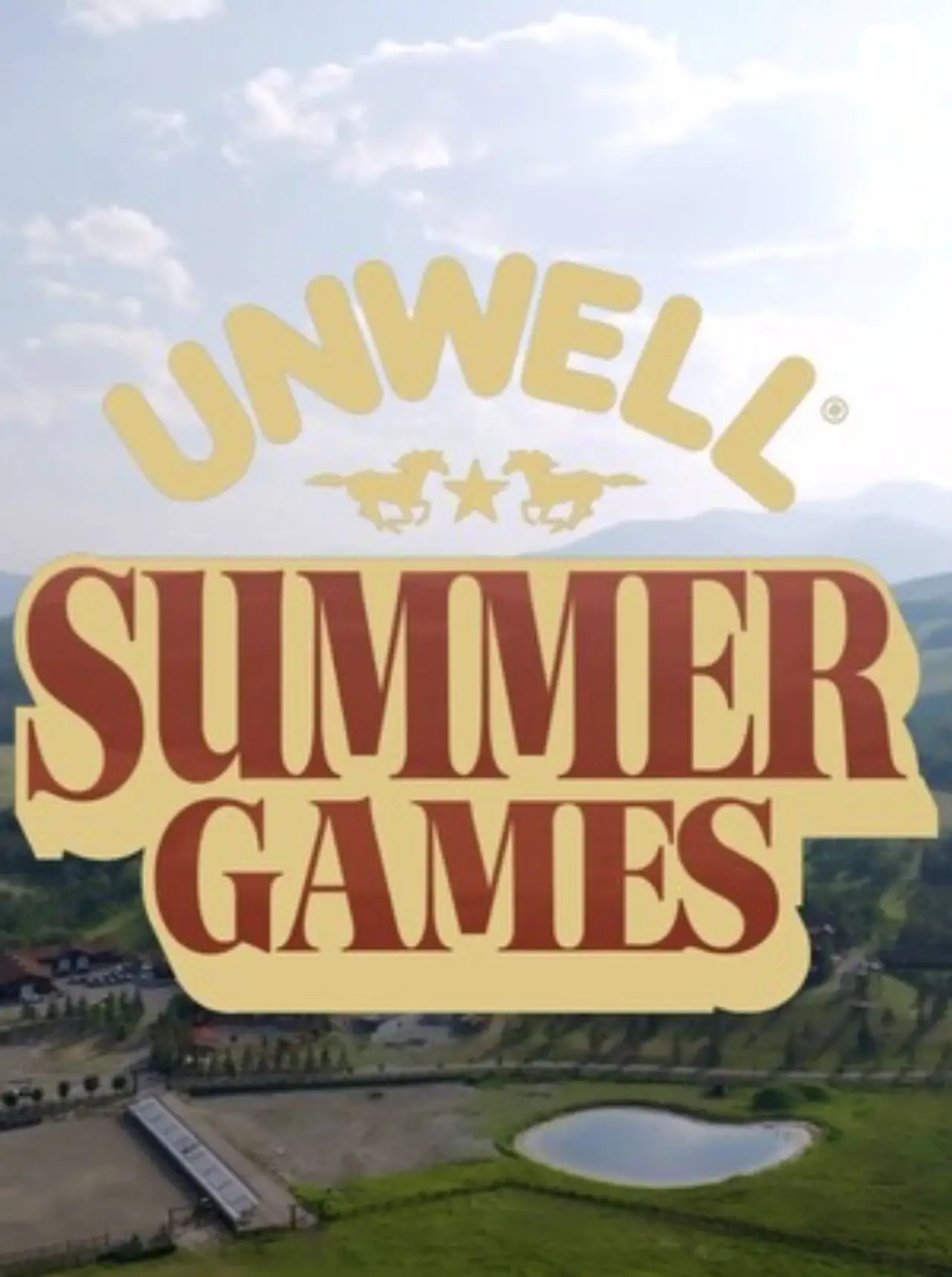Постер до серіалу "Unwell Summer Games"