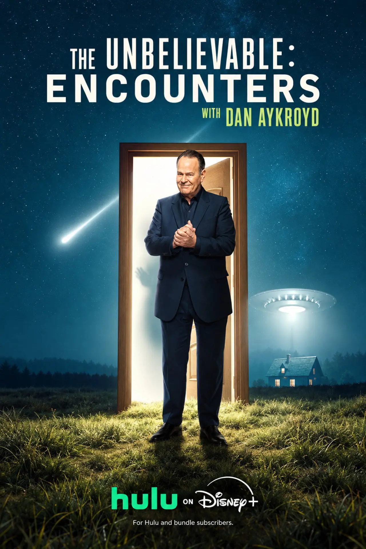 Постер до серіалу "The UnBelievable:  Encounters with Dan Aykroyd"