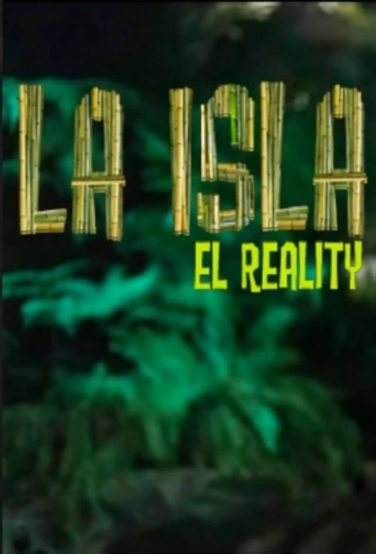 Постер до серіалу "La Isla: El Reality"