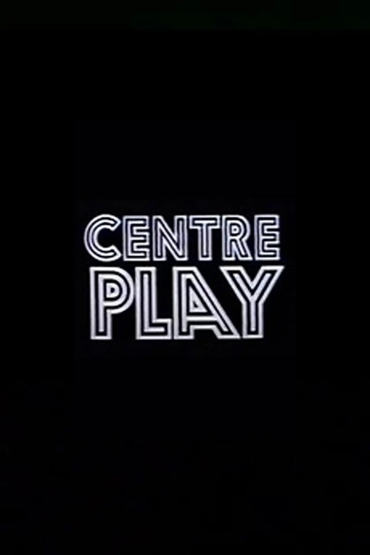 Постер до серіалу "Centre Play"