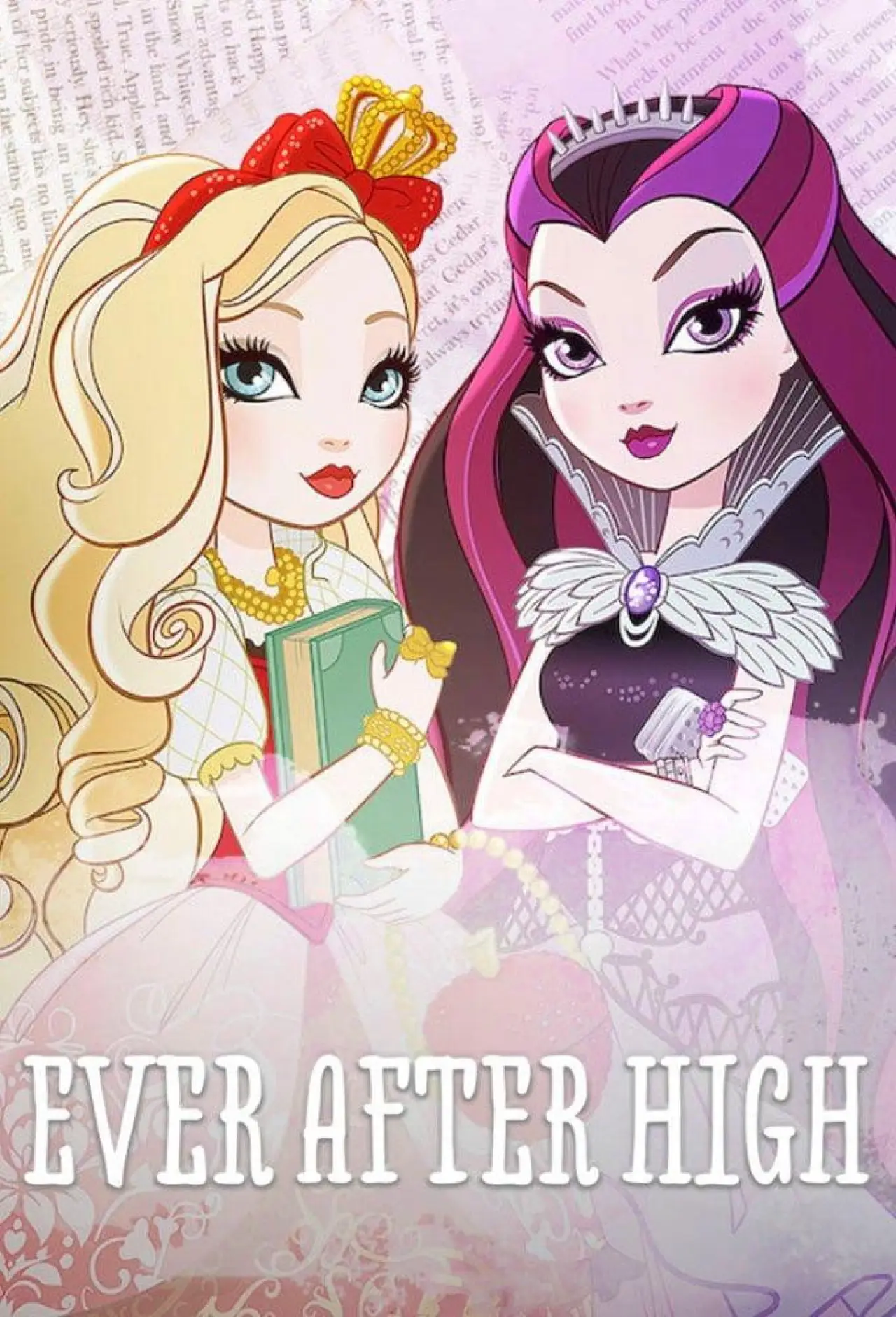 Постер до серіалу "Ever After High"