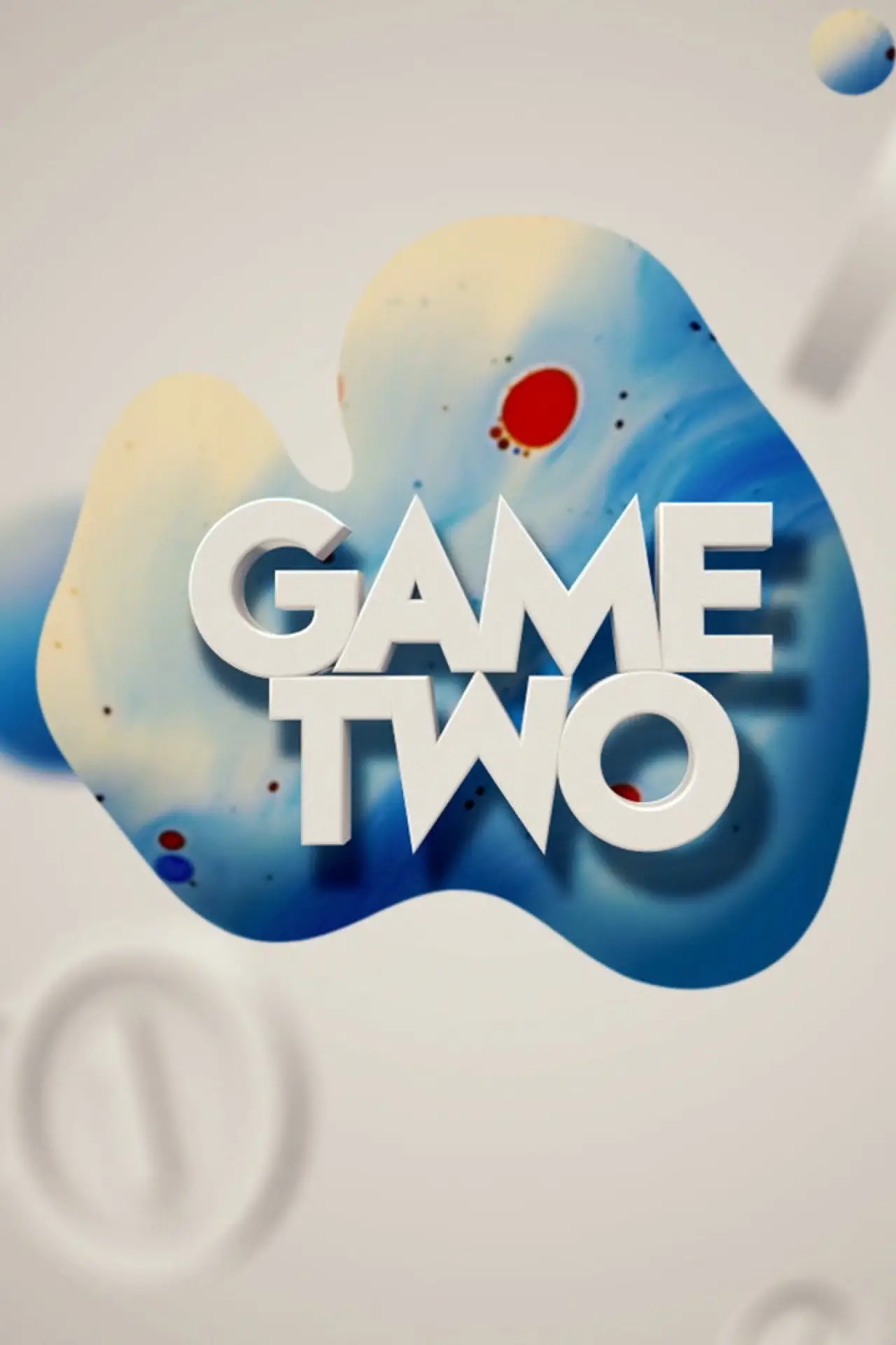 Постер до серіалу "Game Two"