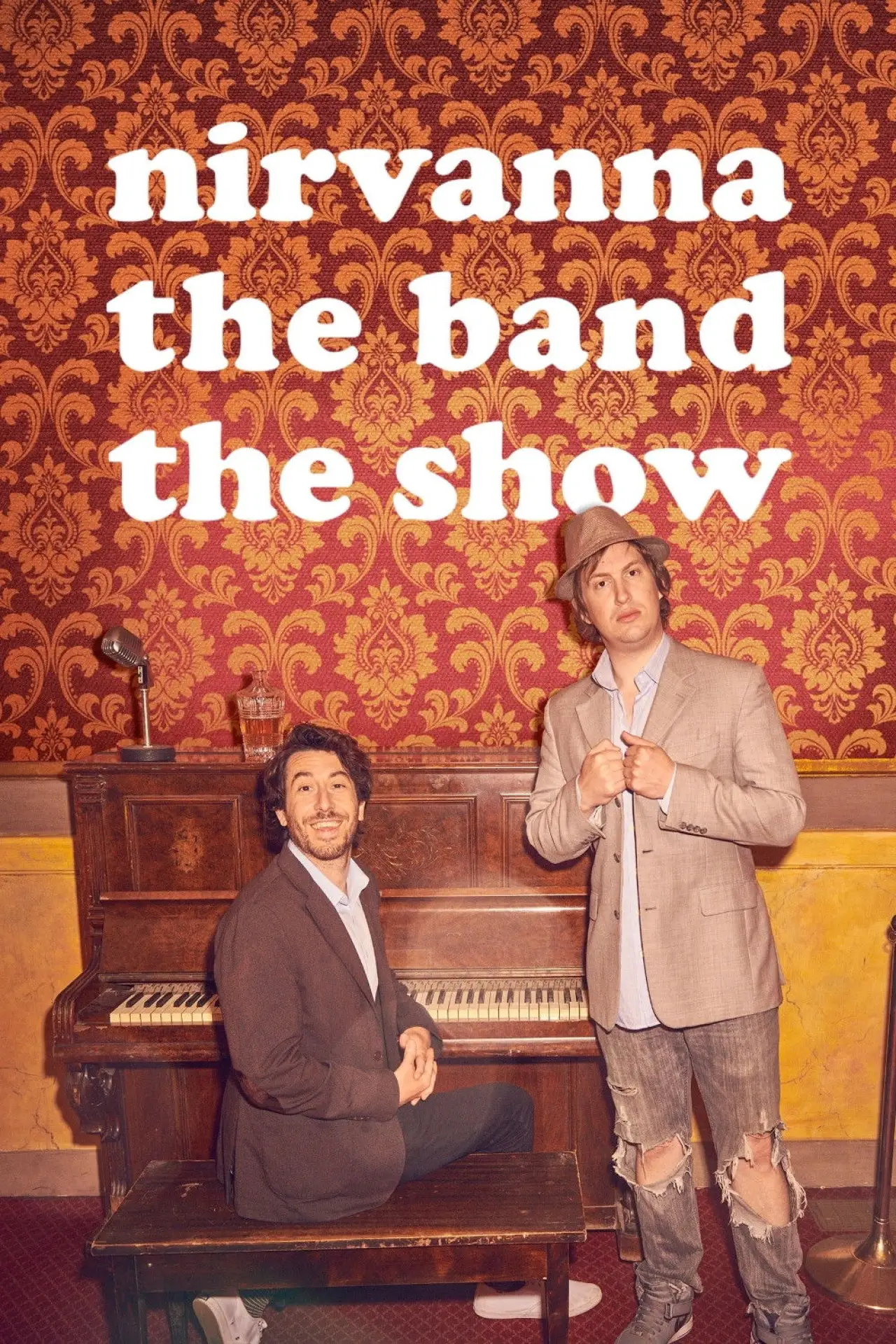 Постер к сериалу "Nirvanna the Band the Show"