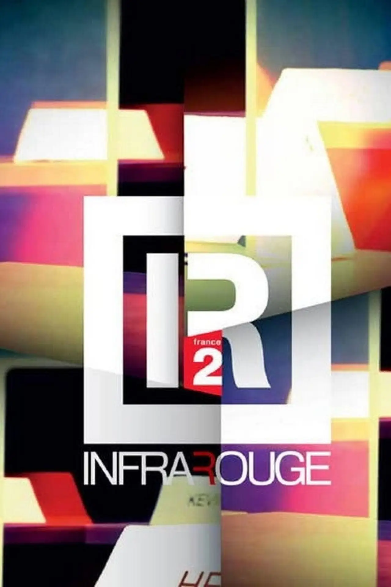 Постер до серіалу "Infrarouge"