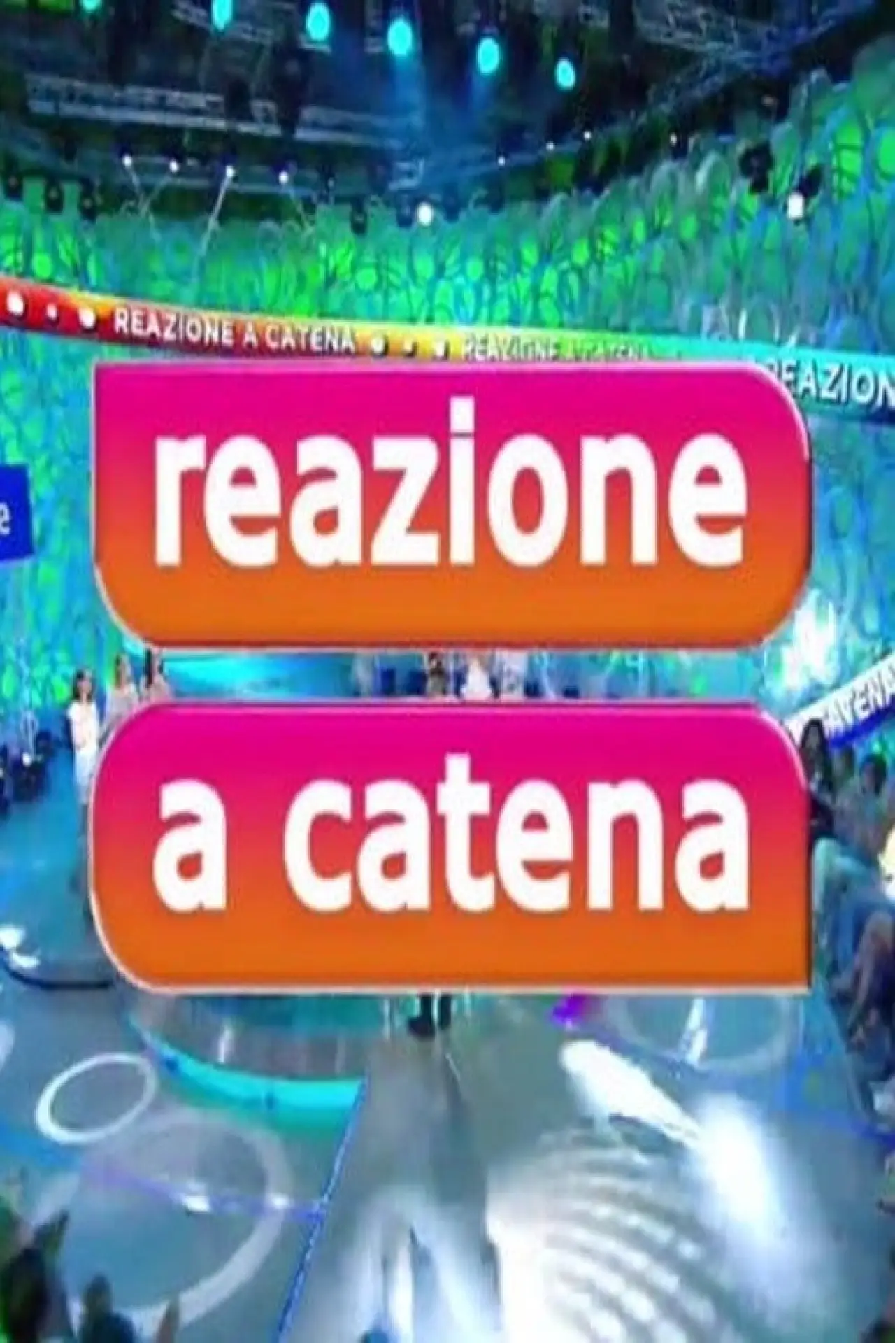 Постер до серіалу "Reazione a catena - L