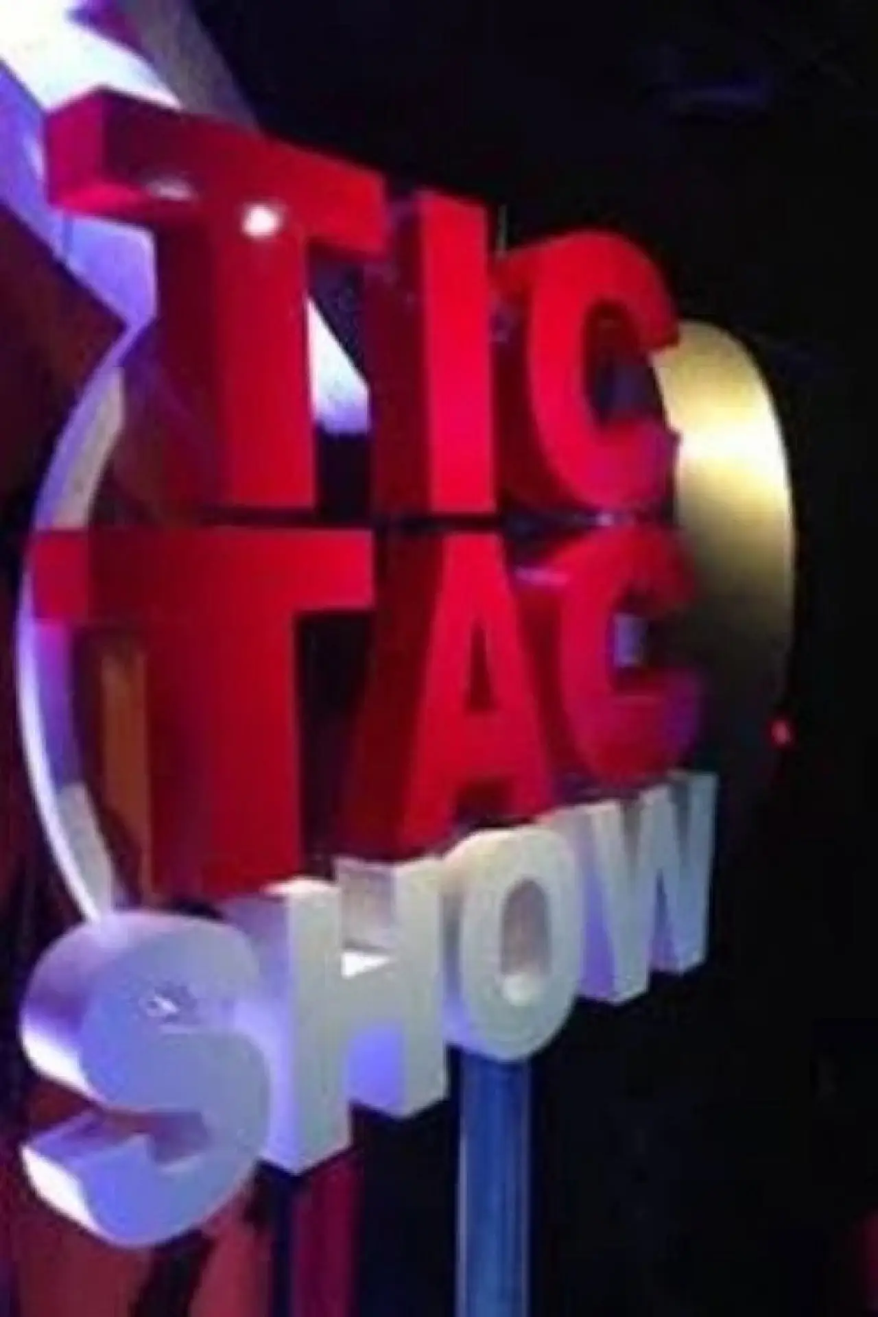 Постер до серіалу "Tic tac show"