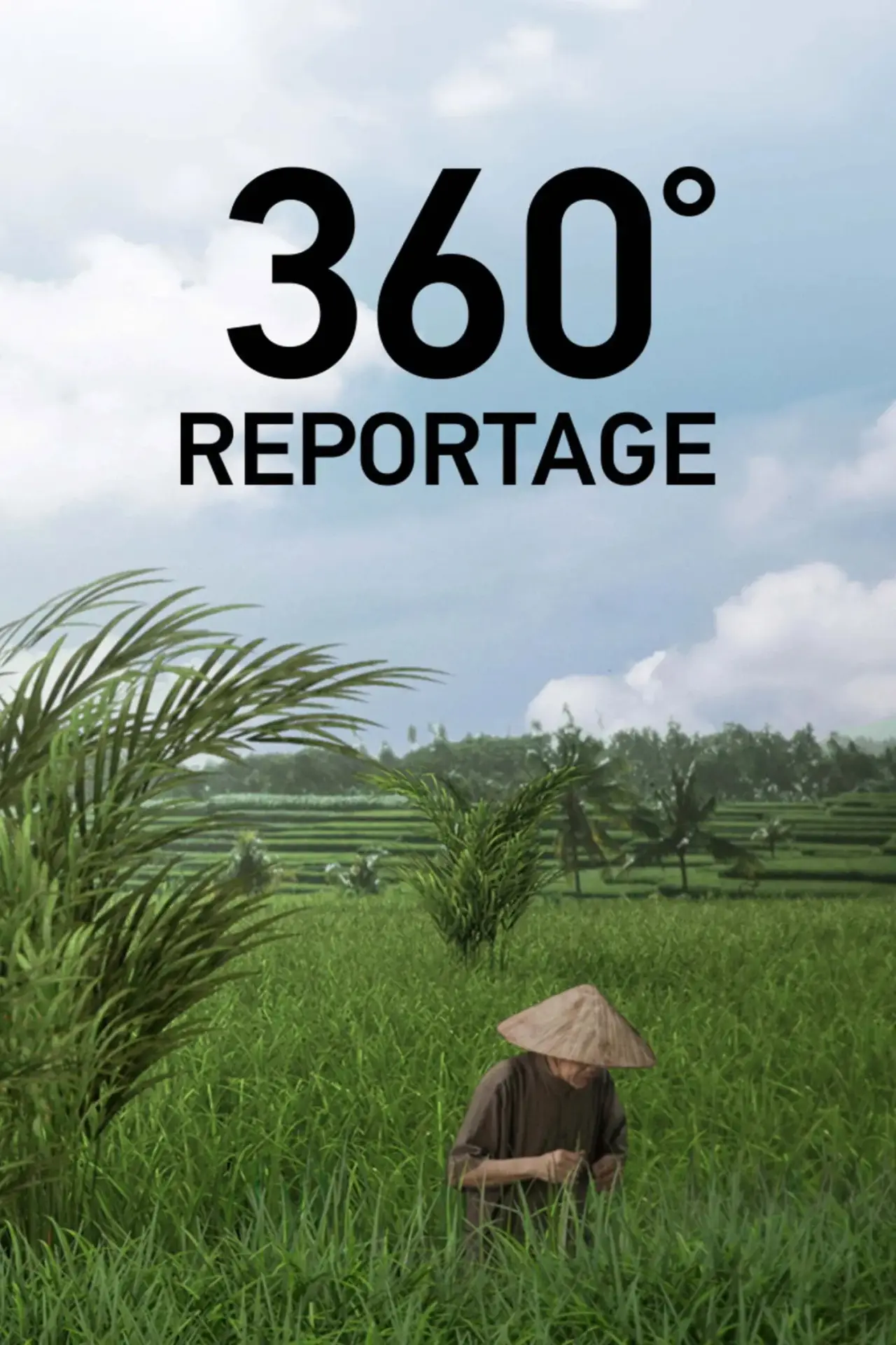 Постер до серіалу "ARTE 360° Reportage"