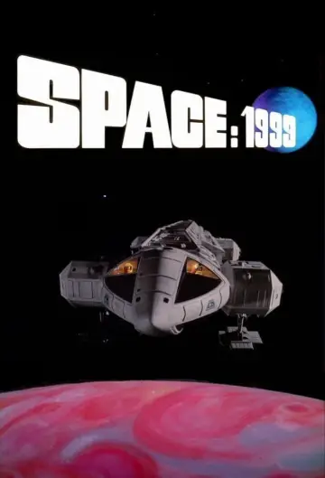 Постер до серіалу "Space: 1999" #1377683