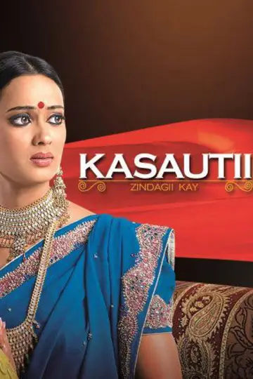 कसौटी ज़िंदगी के (2001)
