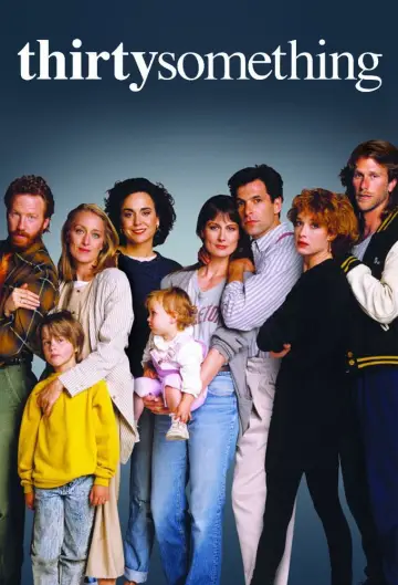 Постер к сериалу "thirtysomething" #1372478