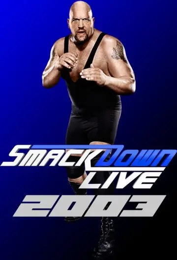 Постер до серіалу "WWE Friday Night SmackDown" #1248670