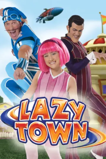Постер до серіалу "LazyTown" #1377957