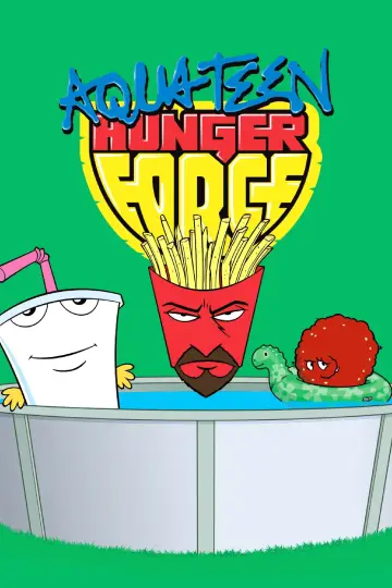 Постер до серіалу "Aqua Teen Hunger Force" #1306439