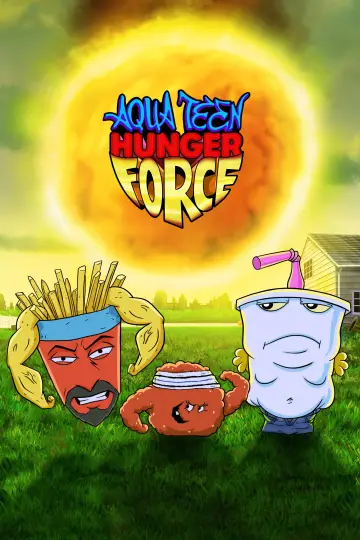Постер до серіалу "Aqua Teen Hunger Force" #1306440
