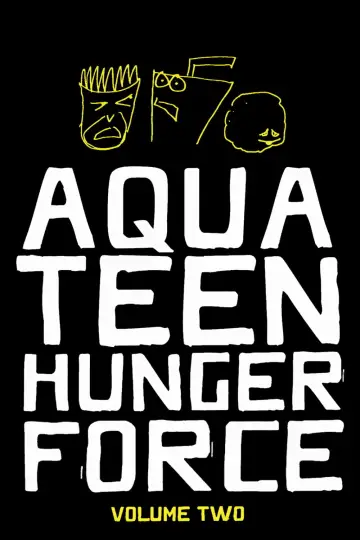 Постер до серіалу "Aqua Teen Hunger Force" #1689376