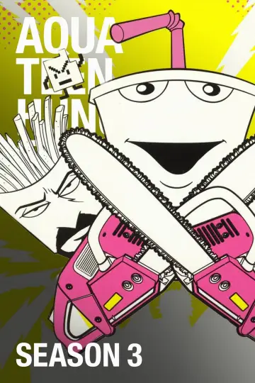 Постер до серіалу "Aqua Teen Hunger Force" #1689380