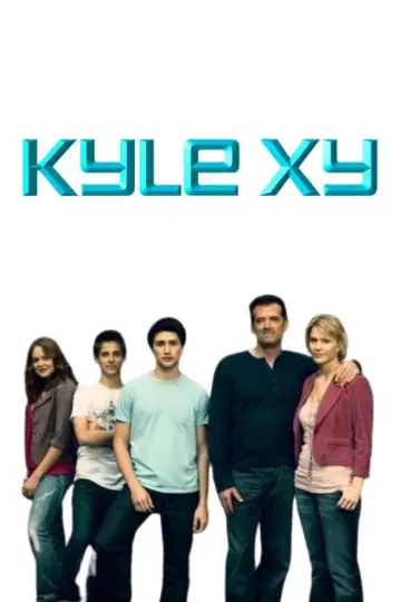 Постер до серіалу "Кайл XY" #1467915