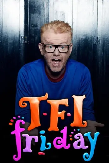 Постер к сериалу "TFI Friday" #1407289