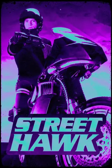 Постер до серіалу "Street Hawk" #1691337